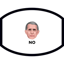 Load image into Gallery viewer, Serious Anthony Fauci - Fitted Polyester Face Mask - White