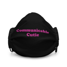 Load image into Gallery viewer, Communicable Cutie - Premium Face Mask