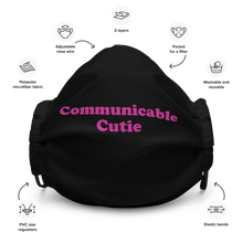Load image into Gallery viewer, Communicable Cutie - Premium Face Mask