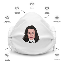 Load image into Gallery viewer, Gretchen Whitmer NO - Premium Face Mask