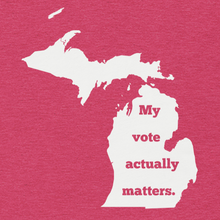 Load image into Gallery viewer, My Vote Actually Matters - Michigan - Unisex t-shirt