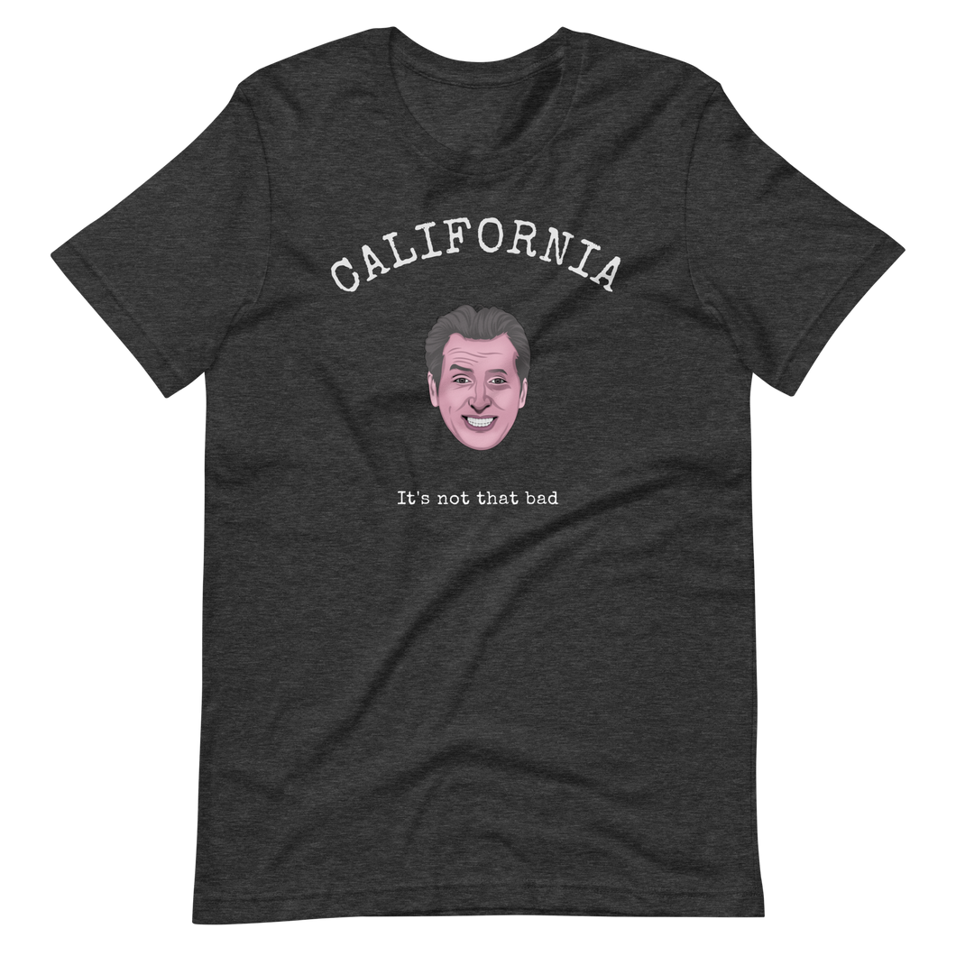 California - Gavin Newsom - Unisex t-shirt